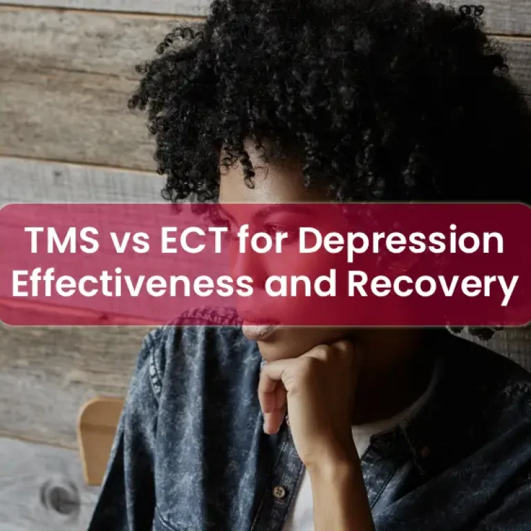 TMS vs ECT for Depression Everything You Need to Know